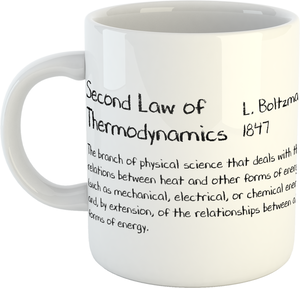 Second Law of Thermodynamics Mug