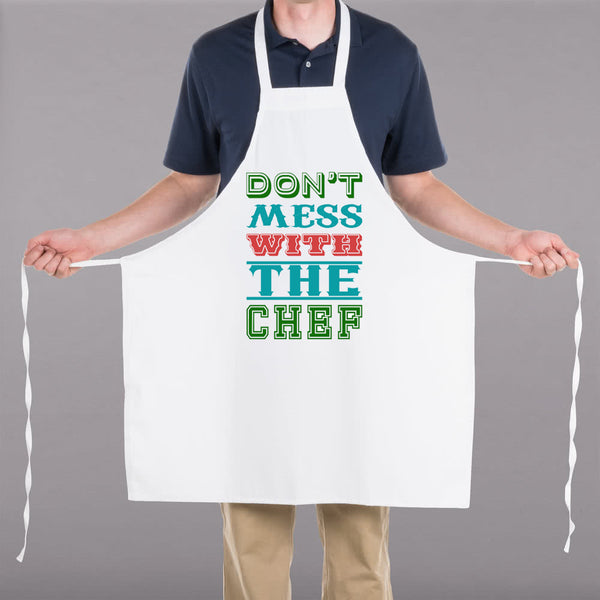 Don't Mess With The Chef