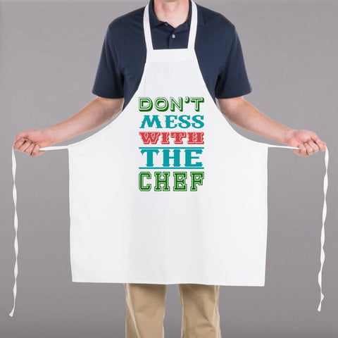 Don't Mess With The Chef